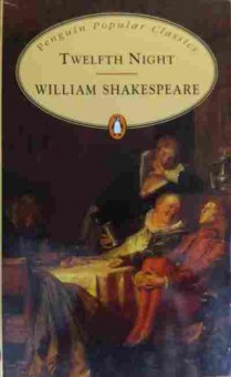 Книга Shakespeare W. Twelfth Night, or, What you Will, 11-20204, Баград.рф